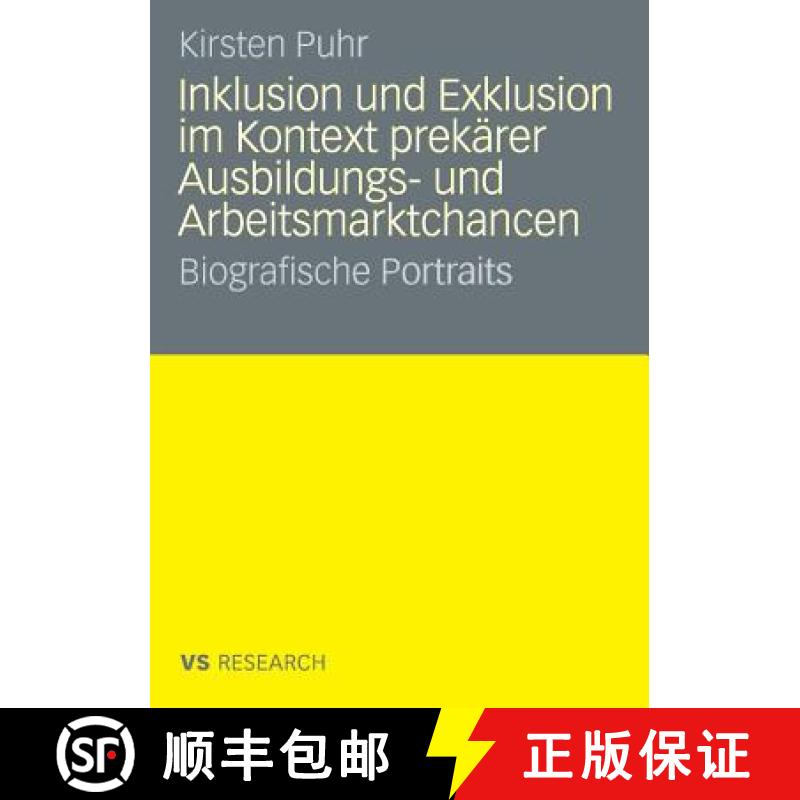 【3-4周达】Inklusion Und Exklusion Im Kontext Prekärer Ausbildungs- Und Arbeitsmarktchancen: Biograf... [9783835070332]