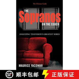 【3-4周达】The Sopranos on the Couch: The Ultimate Guide: Analyzing Television's Greatest Series [9780826419224]
