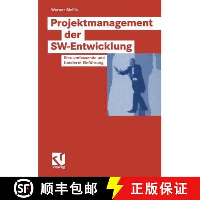 【4周达】Projektmanagement der SW-Entwicklung : Eine umfassende und fundierte Einführung [9783528059064]