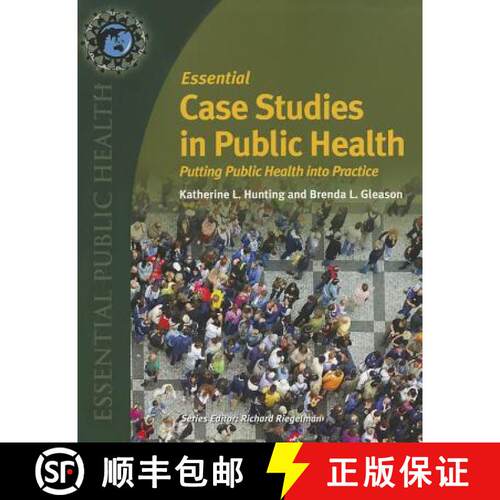 【3-4周达】Essential Case Studies in Public Health – Putting Public Health Into Practice [9780763761318]
