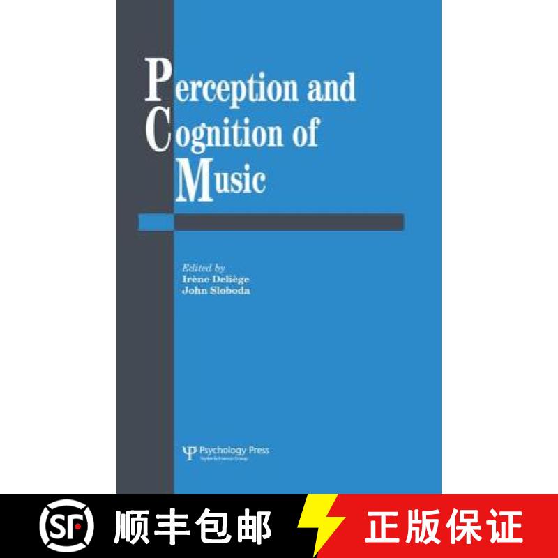【3-4周达】Perception And Cognition Of Music [9781138877092]