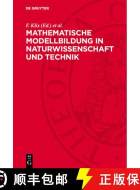 预订 Mathematische Modellbildung in Naturwissenschaft Und Technik [9783112768242]