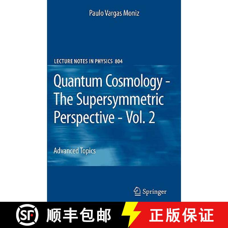 【3-4周达】Quantum Cosmology - The Supersymmetric Perspective - Vol. 2 : Advanced Topic [9783642115691]