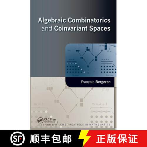 【3-4周达】Algebraic Combinatorics and Coinvariant Spaces [9780367385460]