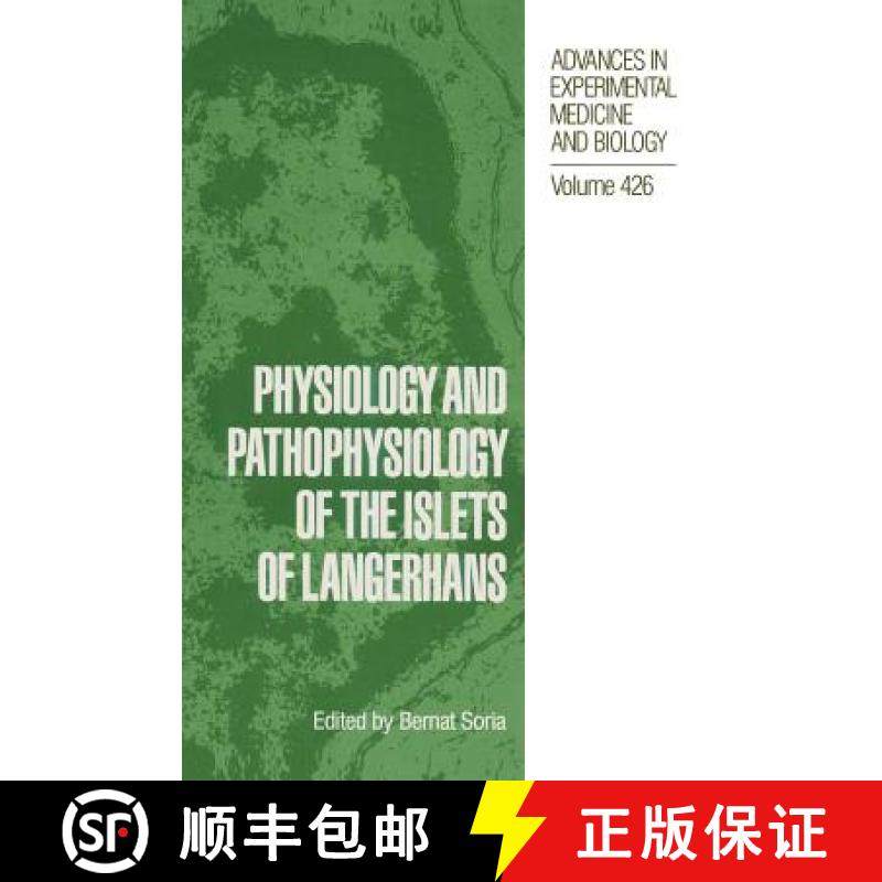 【3-4周达】Physiology and Pathophysiology of the Islets of Langerhans [9780306457029]