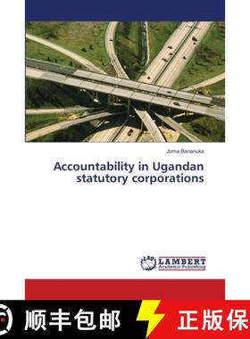 预订 Accountability in Ugandan statutory corporations [9786139583324]