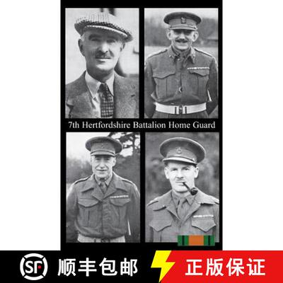 【3-4周达】7th Hertfordshire Battalion Home Guard [9781783312016]
