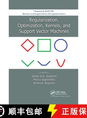 【3-4周达】Regularization, Optimization, Kernels, and Support Vector Machines [9780367658984]
