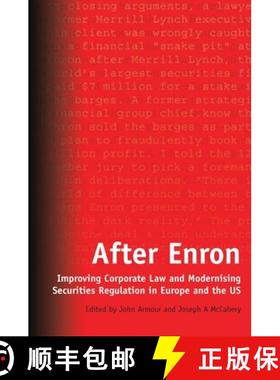 【3-4周达】After Enron: Improving Corporate Law and Modernising Securities Regulation in Europe and t... [9781841135311]