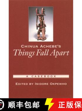 【3-4周达】Chinua Achebe's Things Fall Apart: A Casebook [9780195147643]