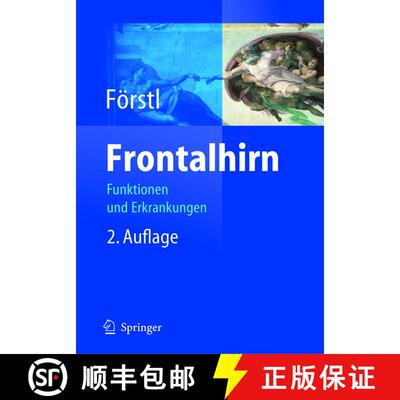 【3-4周达】精装 Frontalhirn: Funktionen und Erkrankungen (2. Auflage 2005) [9783540204855]
