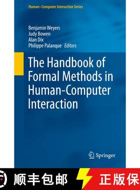 【3-4周达】The Handbook of Formal Methods in Human-Computer Interaction (1st ed. 2017) (1st ed. 2017) [9783319518374]