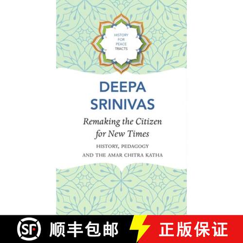 【3-4周达】精装 Remaking the Citizen for New Times – History, Pedagogy and the Amar Chitra Katha [9781803092874]