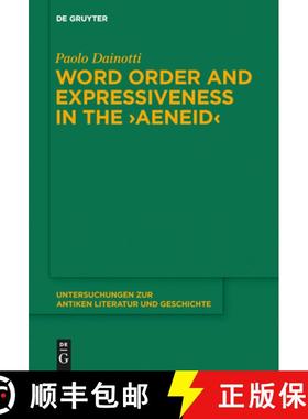 预订 Word Order and Expressiveness in the Aeneid [9783110384222]