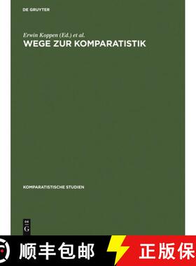 【3-4周达】Wege Zur Komparatistik: Sonderheft Fur Horst Rudiger Zum 75. Geburtstag [9783110098945]