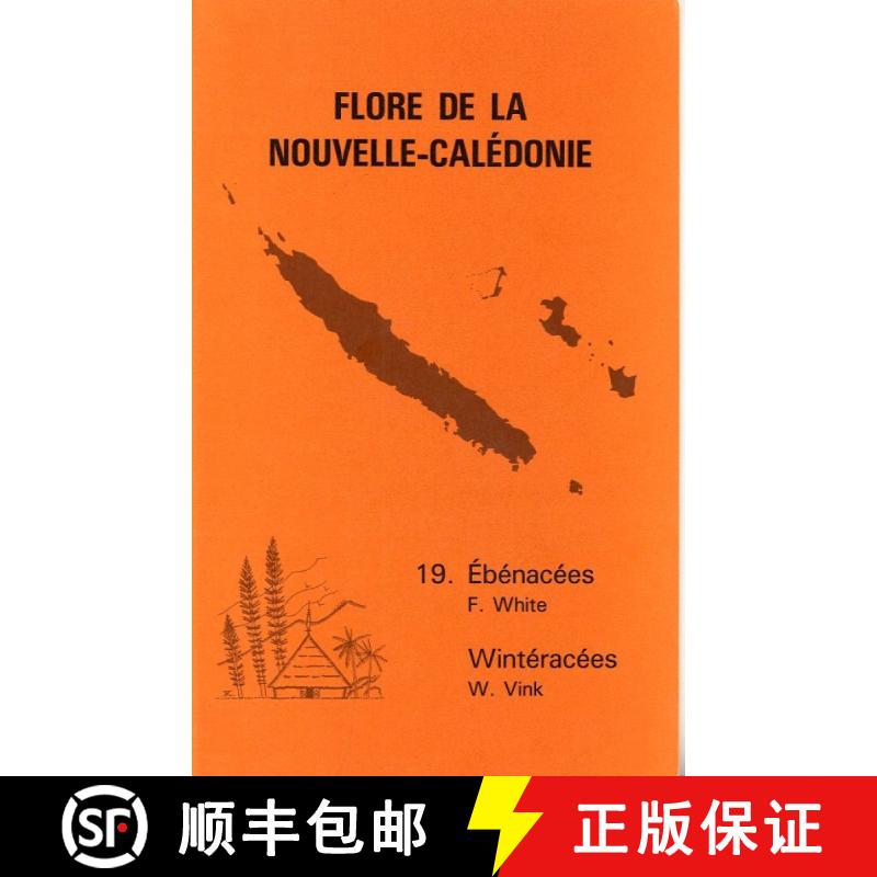 预订 Flore de la Nouvelle-Calédonie et Dépendances, Volume 19: Ebenaceae, Winteraceae [9782856541968]
