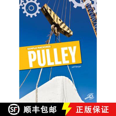 【3-4周达】精装 Simple Machines Pulley [9781643690414]