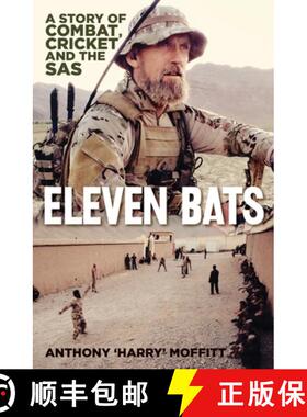 【3-4周达】Eleven Bats: A story of combat, cricket and the SAS [9781760877842]
