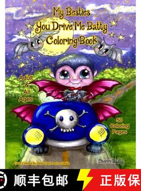 【3-4周达】My Besties You Drive me Batty Coloring Book [9781945731709]