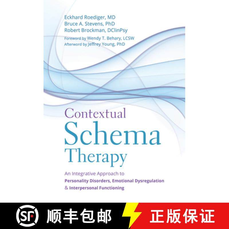 【3-4周达】Contextual Schema Therapy: An Integrative Approach to Personality Disorders, Emotional Dys... [9781684030958]