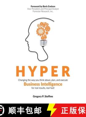 【3-4周达】Hyper: Changing the way you think about, plan, and execute business intelligence for real ... [9780692459263]