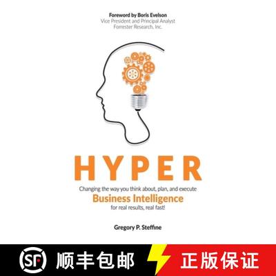 【3-4周达】Hyper: Changing the way you think about, plan, and execute business intelligence for real ... [9780692459263]