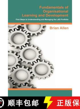 预订 Fundamentals of Organisational Learning and Development: First Steps to Understanding and Managi... [9780473307370]