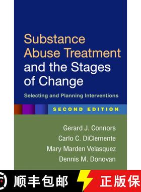 【3-4周达】Substance Abuse Treatment and the Stages of Change, Second Edition: Selecting and Planning... [9781462508044]