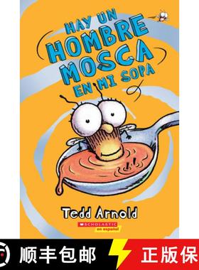 【3-4周达】Hay Un Hombre Mosca En Mi Sopa (There's a Fly Guy in My Soup): Volume 12 [9780545646154]