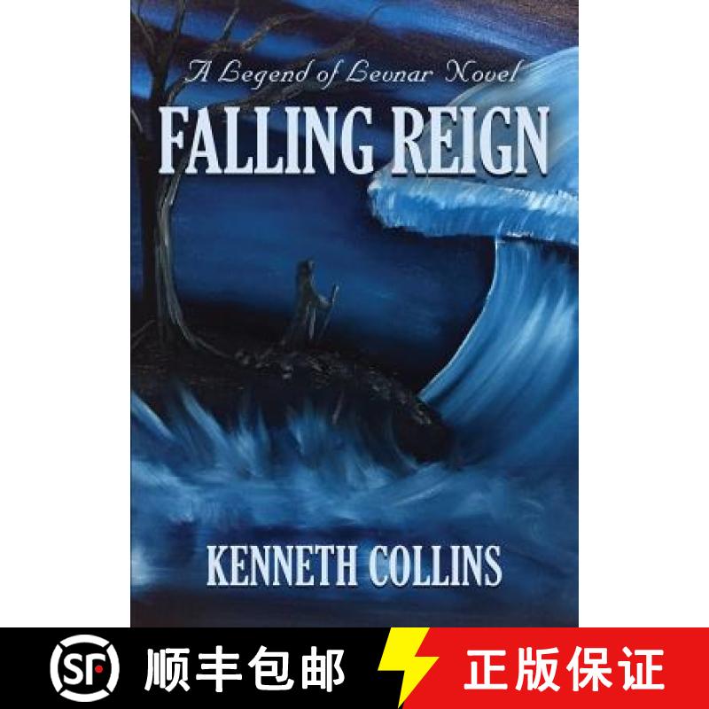 【3-4周达】Falling Reign: A Legend of Levnar Novel [9781634928175]