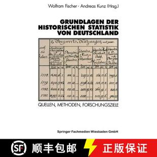 von Historischen Deutschland Forschungsziele Grundlagen Methoden 4周达 9783531122465 der Quellen Statistik