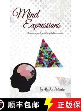 预订 Mind Expressions: A Book on Poetry With Syllable Counts [9780228894094]