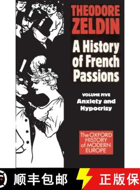 【3-4周达】France, 1848-1945: Anxiety and Hypocrisy [9780192851062]