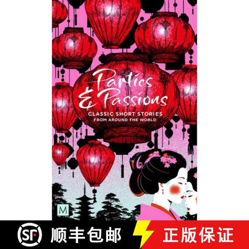 【3-4周达】Parties and Passions : Classic Short Stories from Around the World [9781035058563]