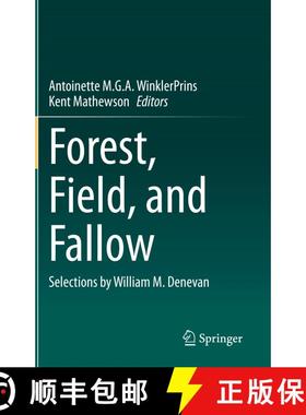 【3-4周达】Forest, Field, and Fallow: Selections by William M. Denevan [9783030424824]