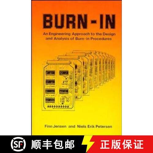 【3-4周达】精装 Burn-In - An Engineering Approach To The Design & Analysis Of Burn-In Procedures [Wil... [9780471102151]