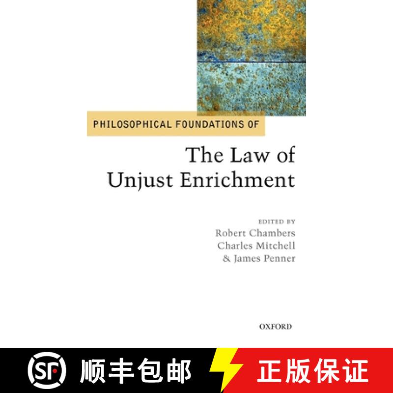 【2-3周达】Philosophical Foundations of the Law of Unjust Enrichment [9780199567751]