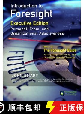 【3-4周达】Introduction to Foresight, Executive Edition: Personal, Team, and Organizational Adaptiveness [9781736558508]