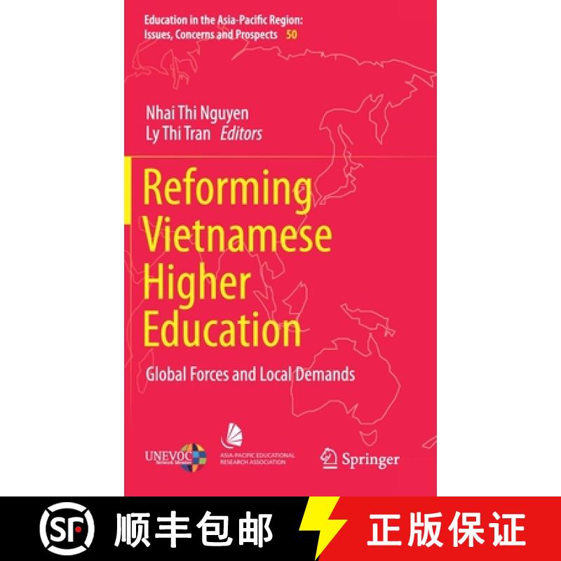 【3-4周达】Reforming Vietnamese Higher Education : Global Forces and Local Demands [9789811389177]