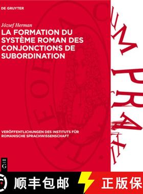 预订 La Formation Du Système Roman Des Conjonctions de Subordination [9783112729403]