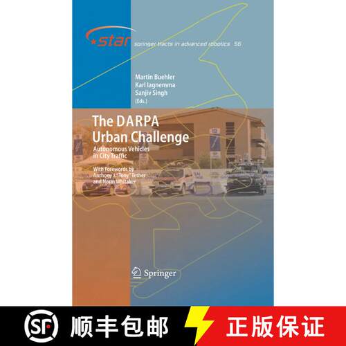 【3-4周达】The DARPA Urban Challenge: Autonomous Vehicles in City Traffic [9783642261312]