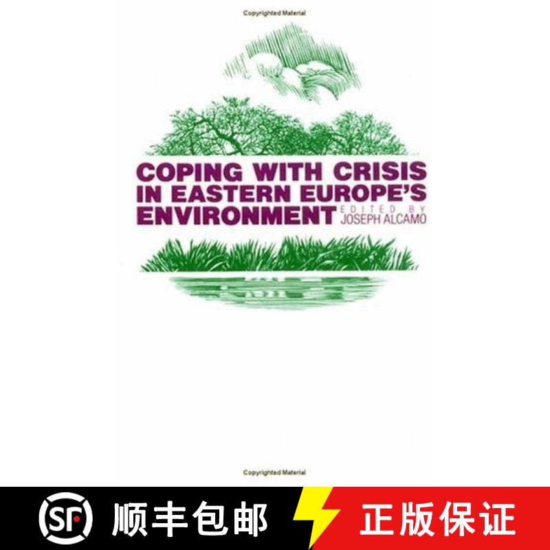 预订 Coping with Crisis in Eastern Europe's Environment [9781850704331]