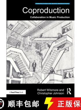 【3-4周达】Coproduction: Collaboration in Music Production [9780815362555]