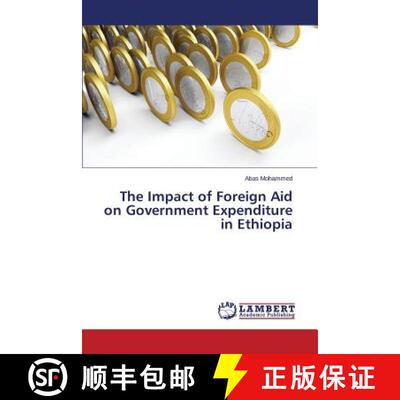 预订 The Impact of Foreign Aid on Government Expenditure in Ethiopia [9783659587221]