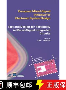【3-4周达】Test and Design-For-Testability in Mixed-Signal Integrated Circuits [9781402077241]