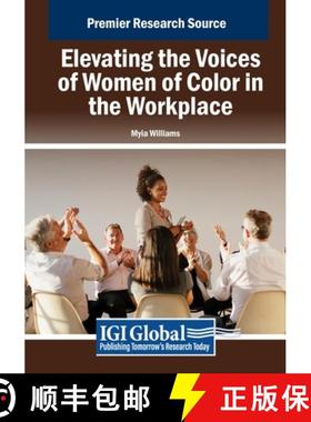 【3-4周达】Elevating the Voices of Women of Color in the Workplace [9798369351215]