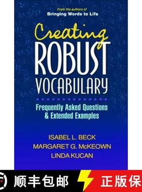 【3-4周达】Creating Robust Vocabulary: Frequently Asked Questions and Extended Examples [9781593857530]