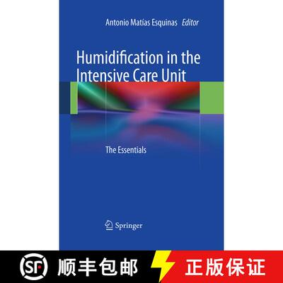 【3-4周达】Humidification in the Intensive Care Unit : The Essentials [9783662519295]