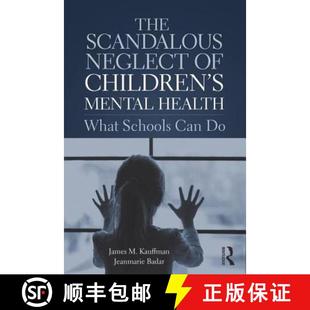 Neglect Schools Scandalous The Health Children 4周达 9780815348955 Can What Mental