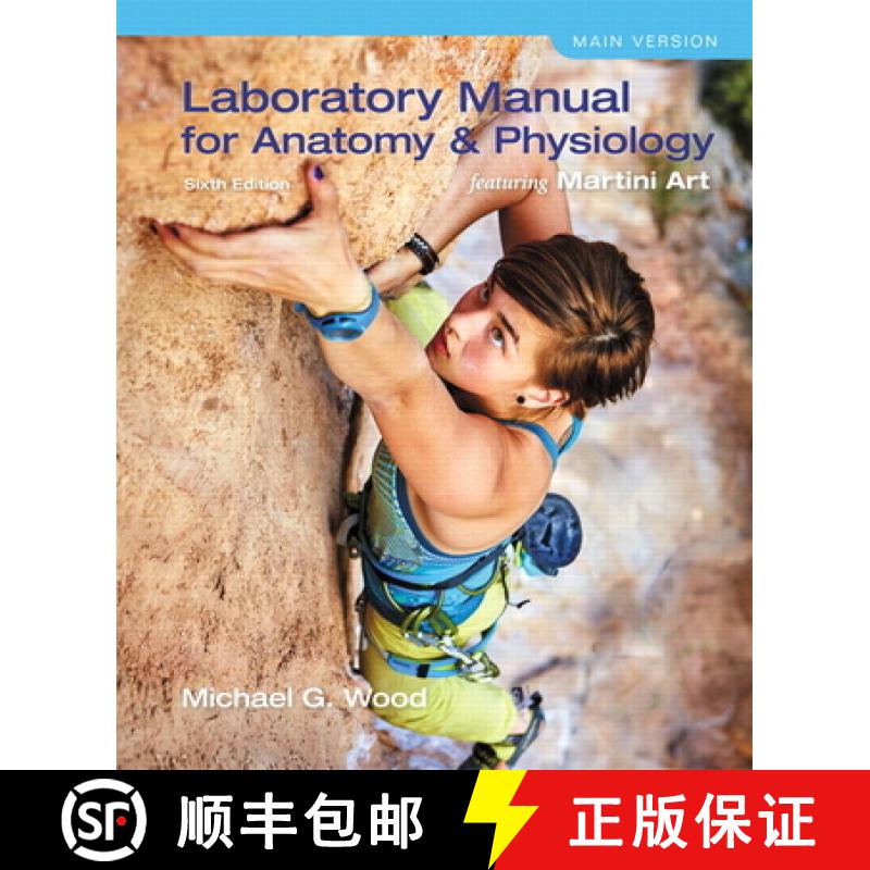 【3-4周达】Laboratory Manual for Anatomy & Physiology featuring Martini Art, Main Version: Labo Manu ... [9780134130187]